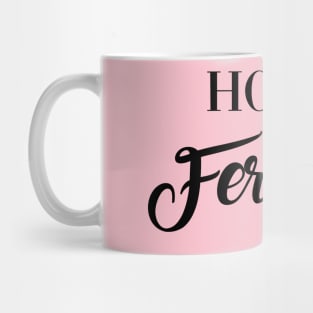 House of Ferocity Mug